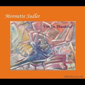 I'm So Thankful(feat. Aaron Graves & Leesa Dawn Robinson)