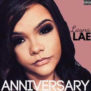 Anniversary (Explicit)