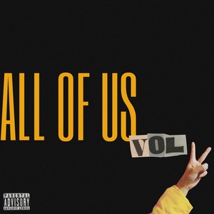 All of Us Vol II (Explicit)