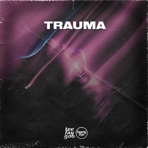 Trauma (Slowed)