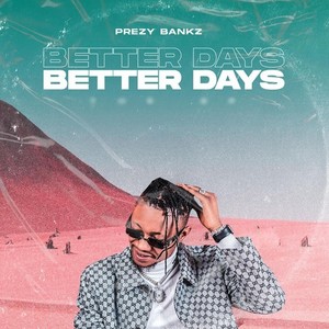 Better Days