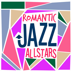 Romantic Jazz All-Stars