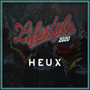 Lifestyle 2020 (Explicit)