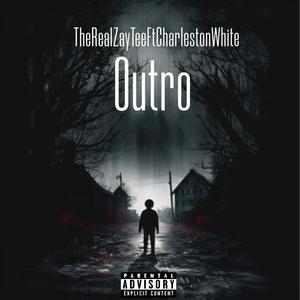 CHARLESTON WHITE (OUTRO)