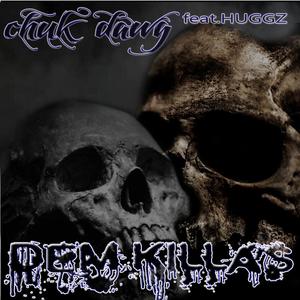 We Dem Killas(feat. Huggz) (Explicit)