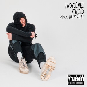 Hoodie Tied (Explicit)
