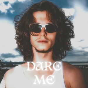 Dare Me (feat. Jake Fish)