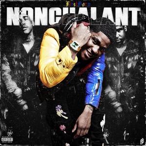 Nonchalant (Explicit)