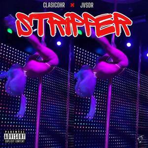 Strippers (feat. Clasico HR) [Explicit]