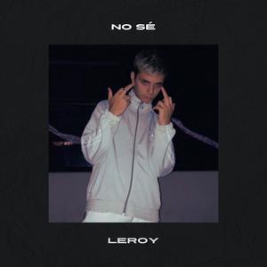 No sé (Explicit)