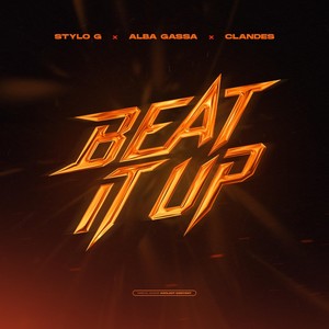 Beat It Up (Explicit)