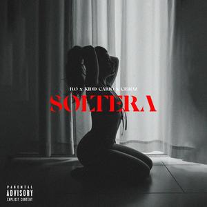 soltera x kidd cario x cero2 (Explicit)