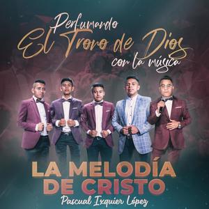 Perfumando El Trono De Dios Con La Musica