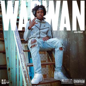 Wagwan (Explicit)