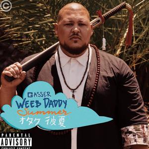 Weeb Daddy Summer (Explicit)