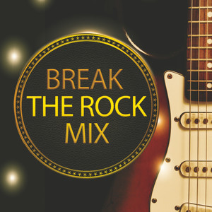 Break the rock mix