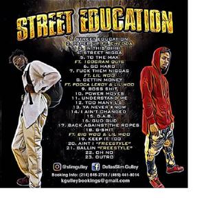 Street Education (Explicit)