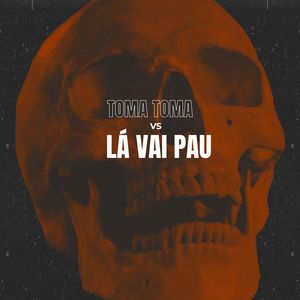 Toma toma VS La vai pau (Explicit)