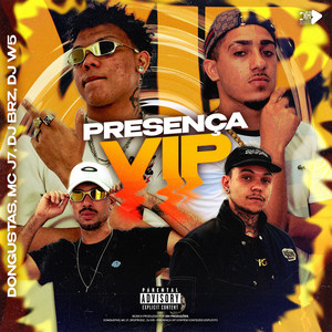 PRESENÇA VIP (Explicit)