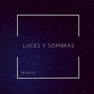 Luces y Sombras (Explicit)