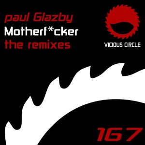 Mother****er (Remixes)