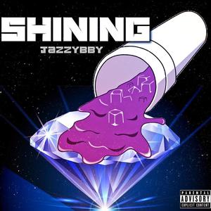 Shining (Explicit)