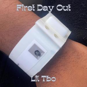 First Day Out (Explicit)