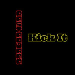 Kick It, Pt. 2 (Explicit)