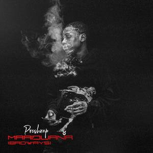 ********* (Bad Ways) (Explicit)