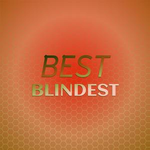 Best Blindest