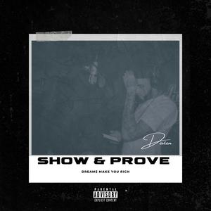 Show & Prove (Explicit)