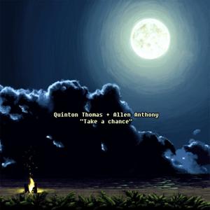 Take a Chance(feat. Allen Anthony) (Explicit)