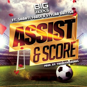 Assist & Score (Explicit)