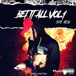 Bet It All VOL.1 (Explicit)