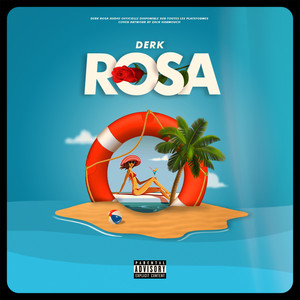 Rosa (Explicit)