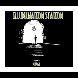 Illumination Station (Explicit)