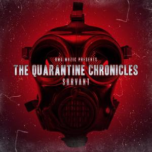 The Quarantine Chronicles