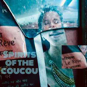 Spirits of the Coucou