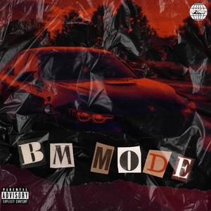 B.M MODE (feat. G-AB) [Explicit]