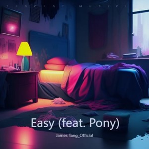 Easy (feat. Pony)