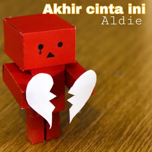 Akhir Cinta Ini