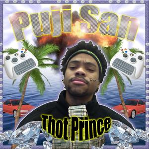 Thot Prince (Explicit)