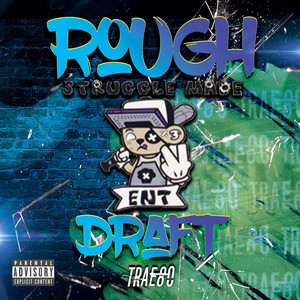 Rough Draft (Explicit)