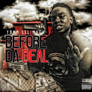 Before Da Deal (Explicit)