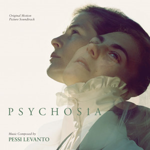 Psychosia (Original Motion Picture Soundtrack)