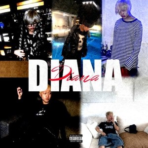 Diana (feat. Kasual Eyes) (Explicit)