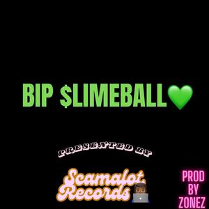 BIP SLIMEBALL (feat. SPCLAJ) [Explicit]