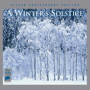 A Winter's Solstice (Silver Anniversary Edition)