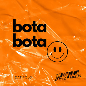 Bota Bota (Explicit)