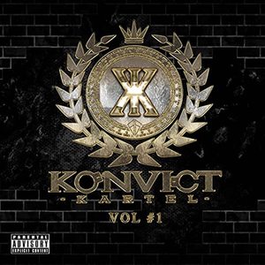 Konvict Kartel, Vol. 1 (Explicit)